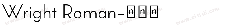 Wright Roman字体转换